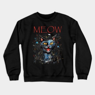 MEOW - Happy cat Crewneck Sweatshirt